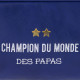 Trousse Champion du monde des papas de Perrine pour Derrière la porte