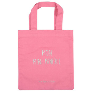 Mini tote bag Mon mini bordel rose Les vilaines filles pour La Chaise Longue